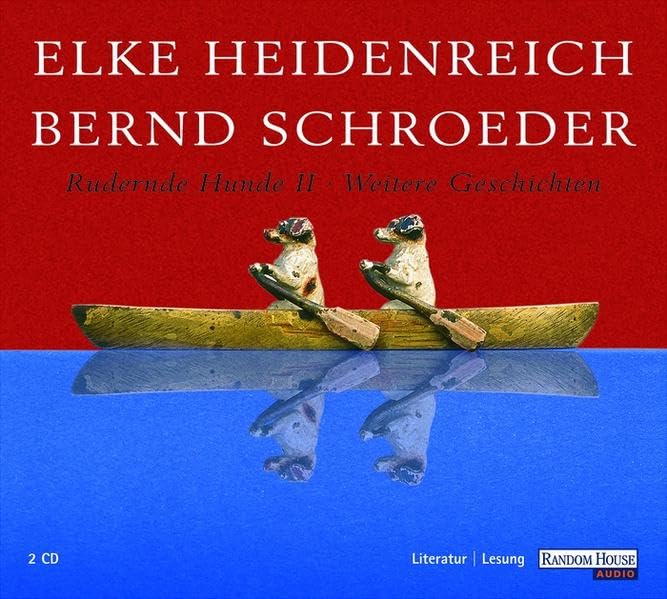 Rudernde Hunde II: Gekürzte Lesung Books