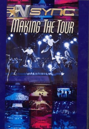 NSYNC - Making The Tour Films