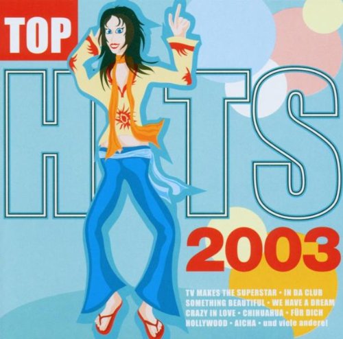 Top Hits 2003 Pop
