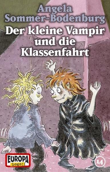 Der kleine Vampir - MC / Der kleine Vampir und die Klassenfahrt (Hörspiele von EUROPA) Novels & Short Stories