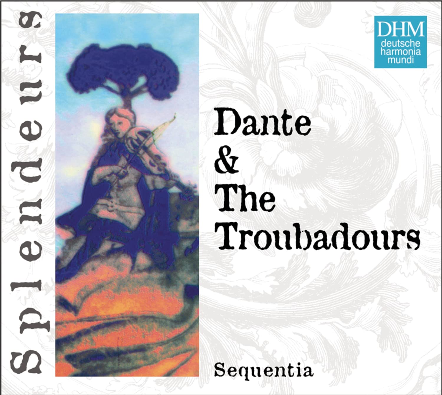 Splendeurs: Dante & Les Troubadours Classical