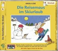 06/die Reisemaus im Skiurlaub Travel Guides
