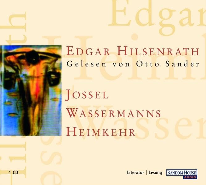 Jossel Wassermanns Heimkehr Contemporary literature