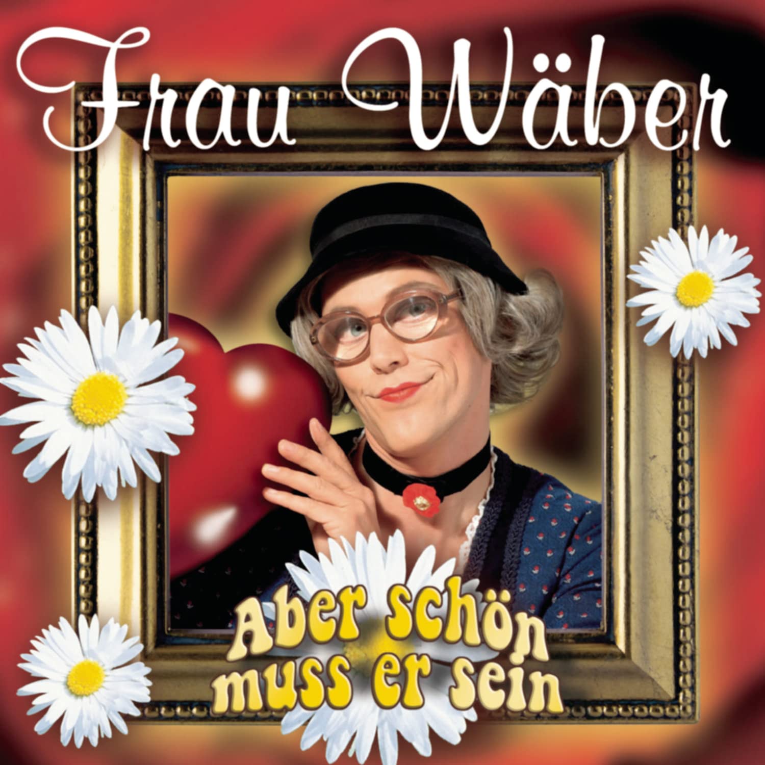 Product Image: Aber Schön Muss Er Sein