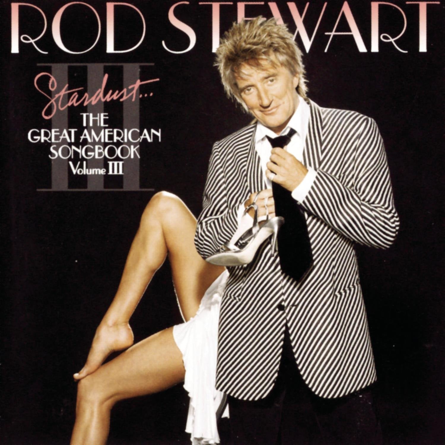 Stardust.... The Great American Songbook Volume III Pop