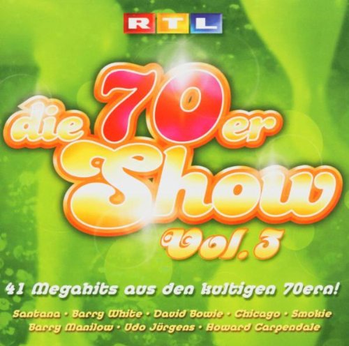 Die 70er Show Vol.3-Rtl Präs. Pop