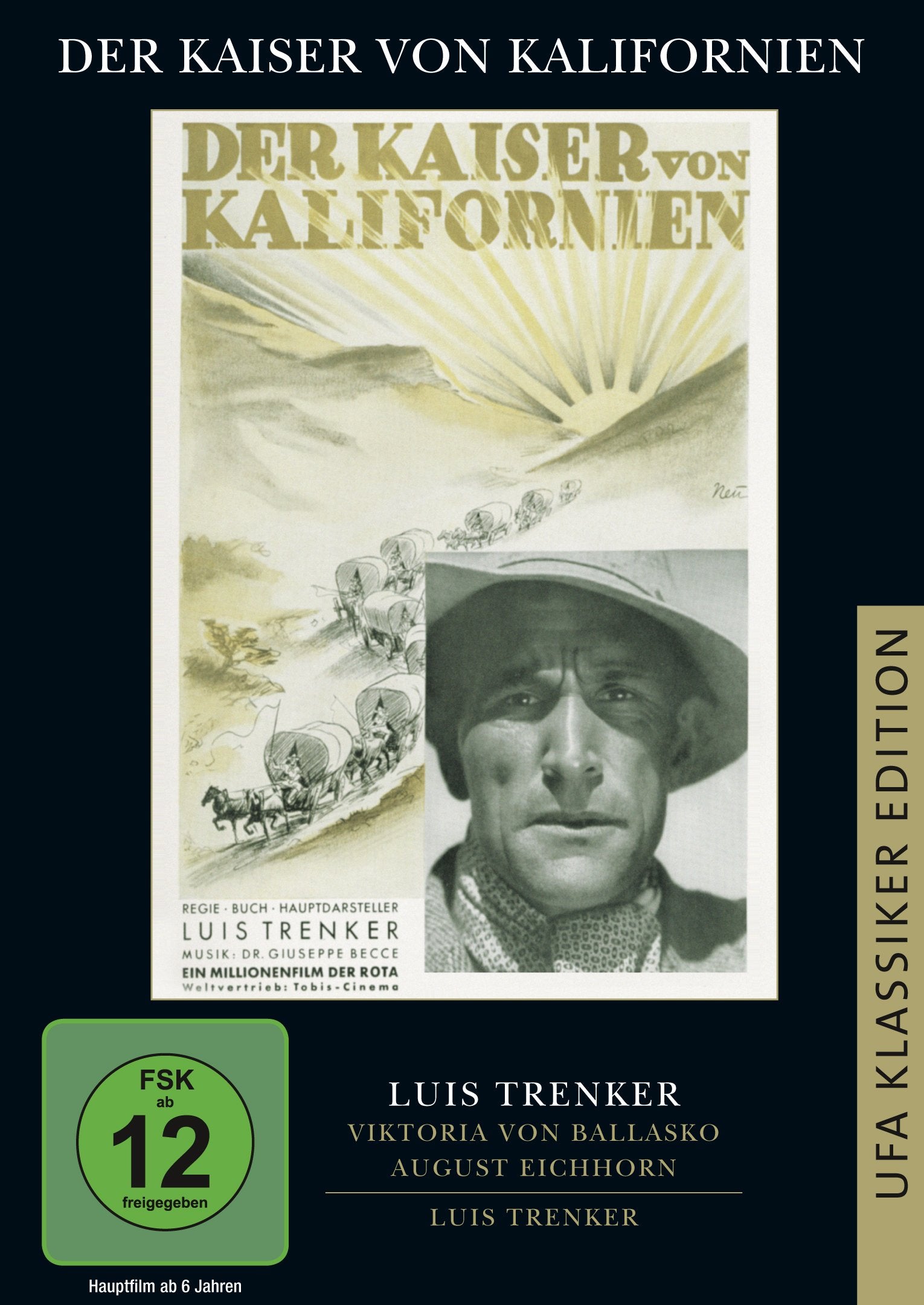 Der Kaiser von Kalifornien Films