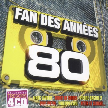 Coffret 4 CD : Fan des Années 80 cd