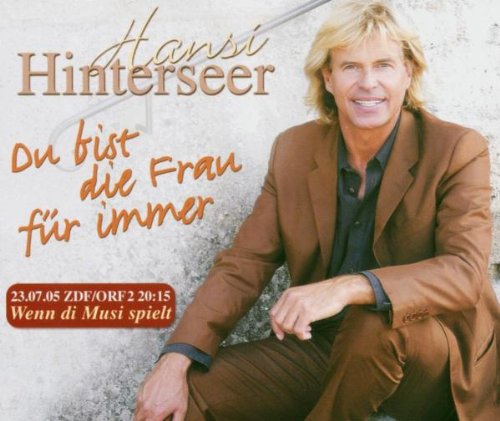Du Bist die Frau Für Immer German Schlager & Volksmusik