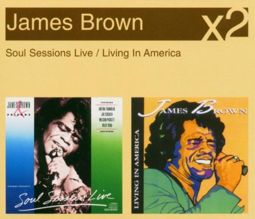 Soul Sessions Live/Living in America Funk, R&B & Soul