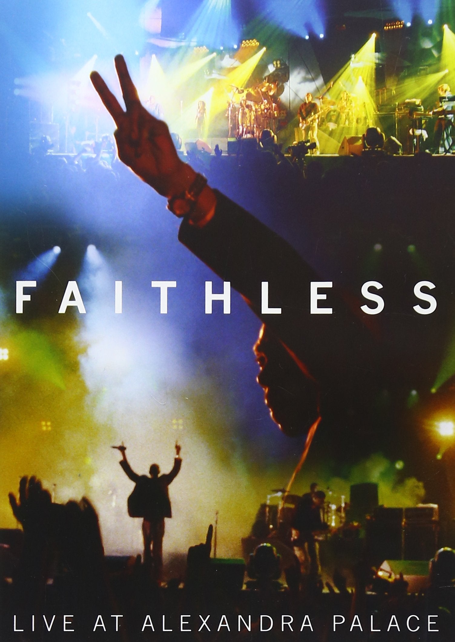 Faithless - Faithless Live At Alexandra Palace Music