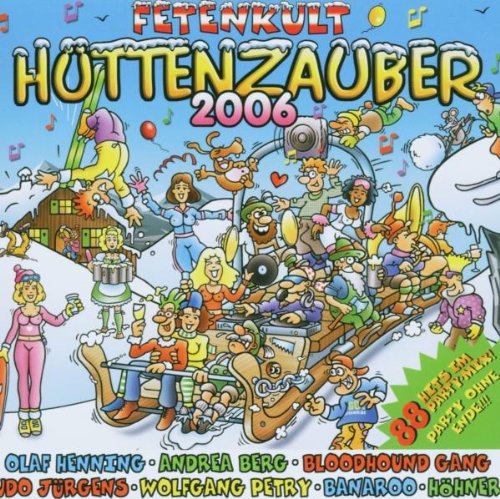 Fetenkult: Hüttenzauber 2006 Pop