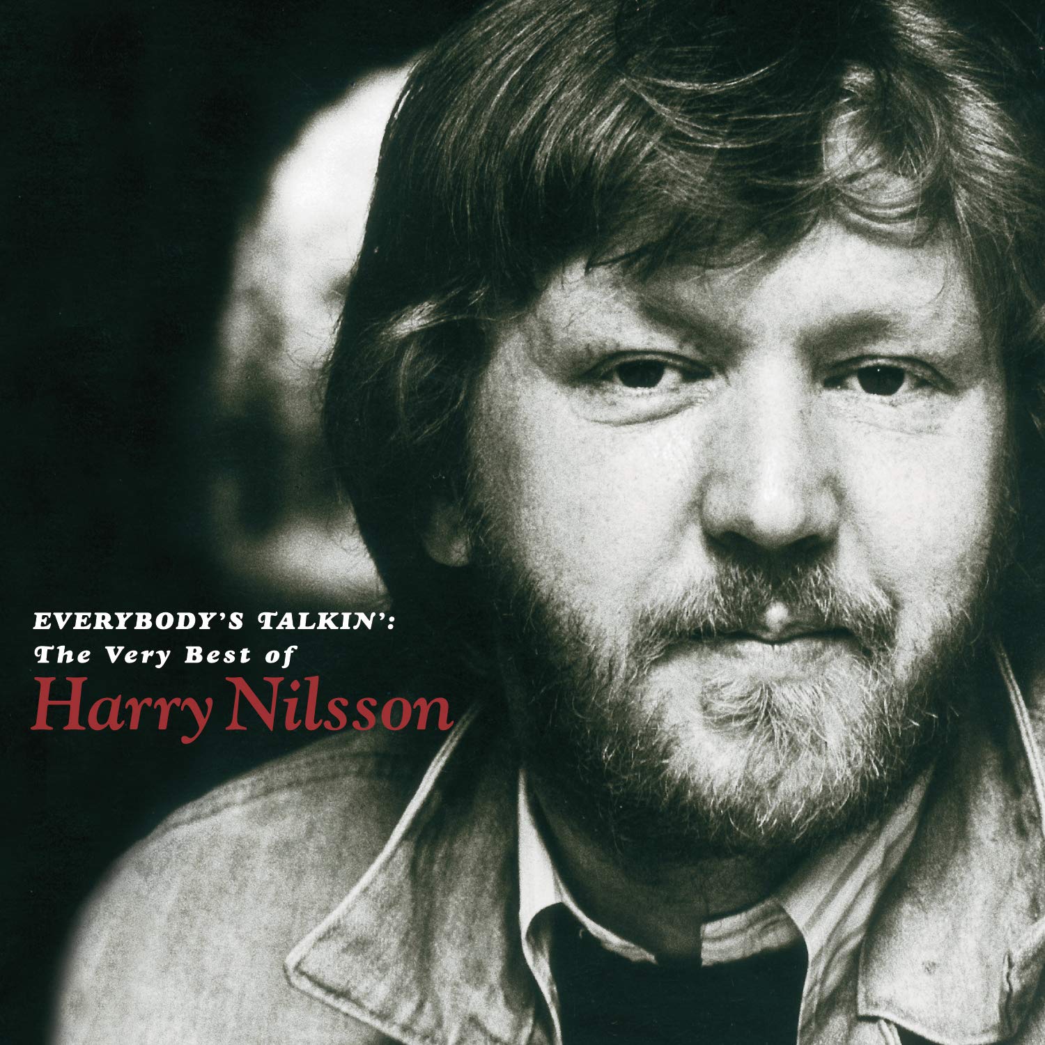 Everybody'S Talkin': the Very Best of Harry Nilsso Pop