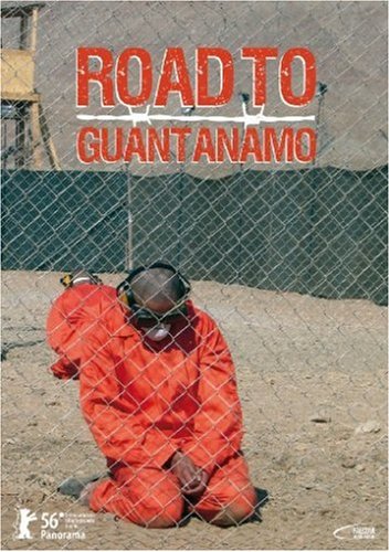 Road to Guantanamo Movies
