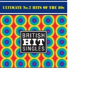 Ultimate No. 2 Hits of the 80 S Pop