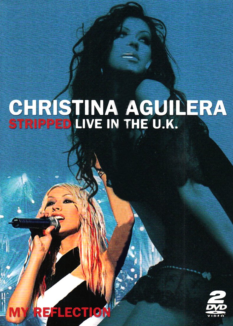 Christina Aguilera : Stripped / My reflection - Coffret 2 DVD Films