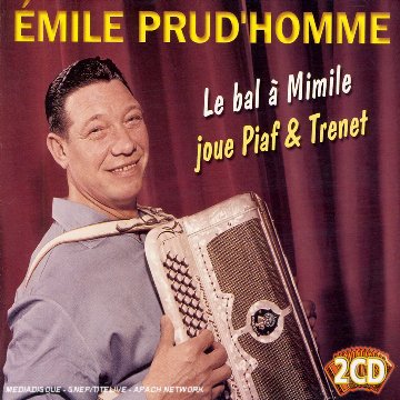 Le Bal a Mimile/Joue Piaf et Trenet cd