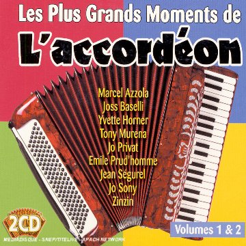 Vol.1 / Les Plus Grands Moments de l'Accordeon Vol.2 cd