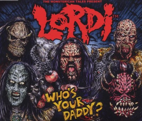 Who'S Your Daddy? Metal & Hardrock