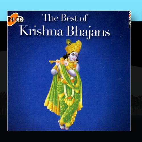 The Best Of Krishna Bhajans World Music