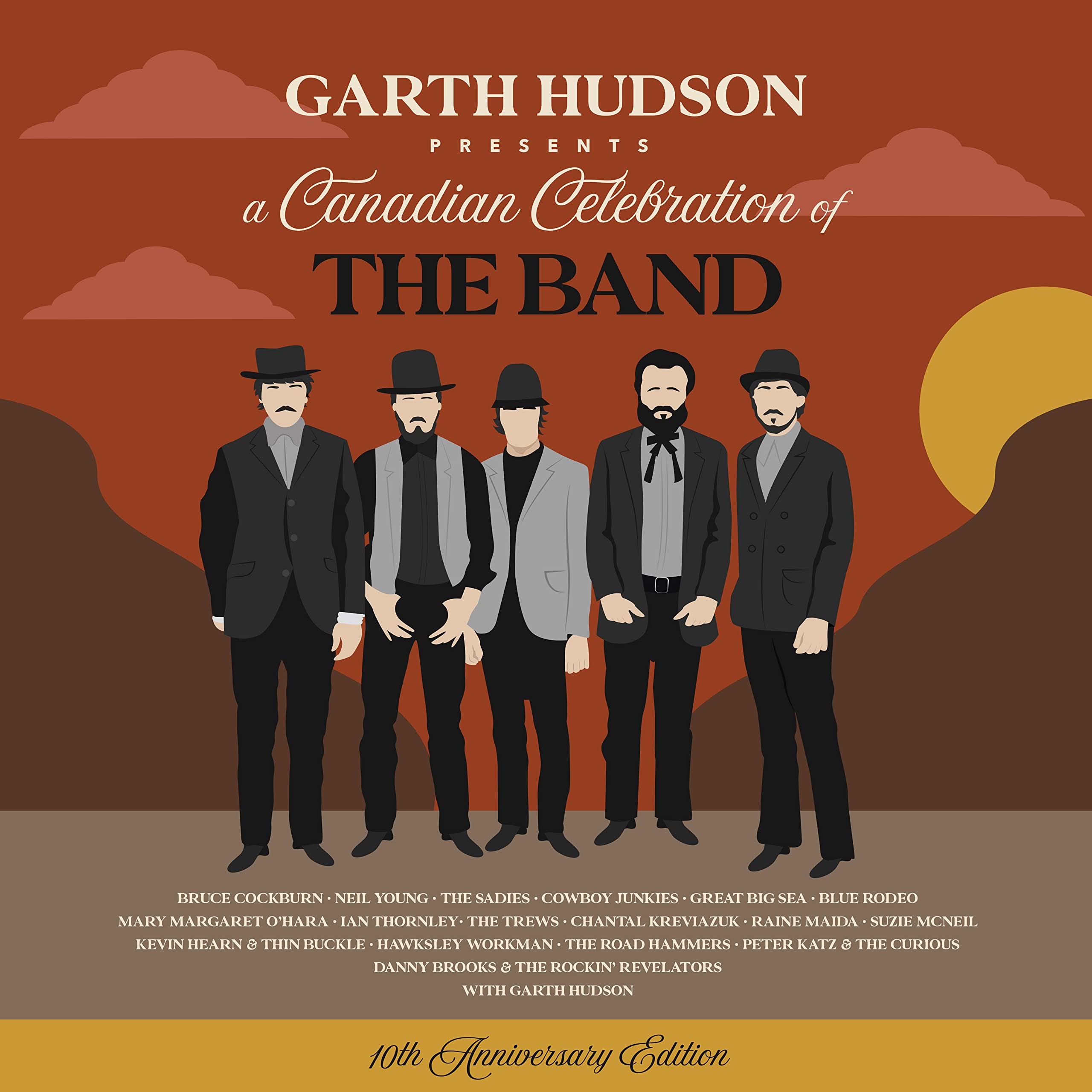 10th Anniversary Edition: Garth Hudson Presents - Canadian Celebration of The Band Rock
