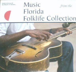 Music From the Florida Folklife Collection (UK Import) Pop