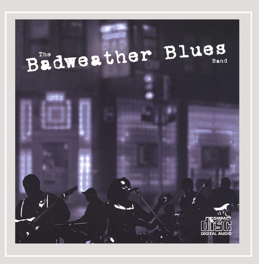 Badweather Blues Band Blues