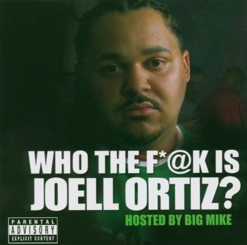 Who the Fuck Is Joell Ortiz? Rap & Hip-Hop