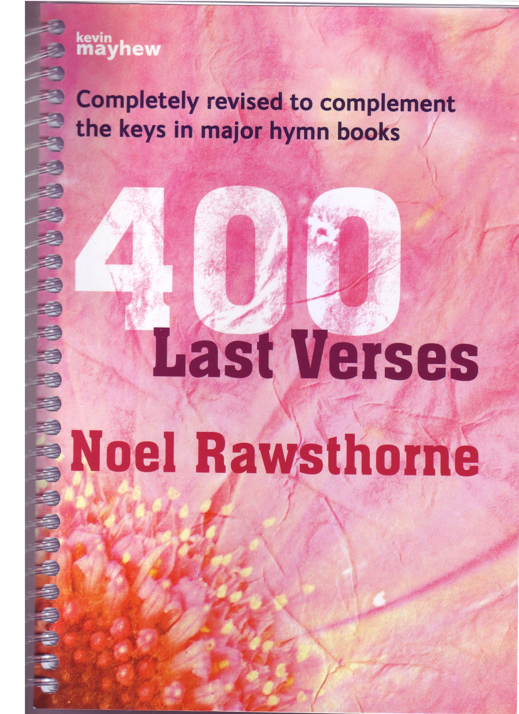 400 Last Verses: Popular Hymn Tunes for Organ with Varied Harmonies - Spiralbound Sheet Music