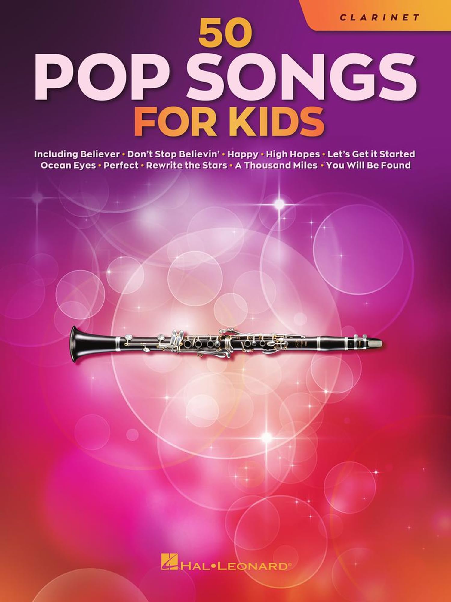50 Pop Songs for Kids. Klarinette Solo.: For Clarinet Sheet Music