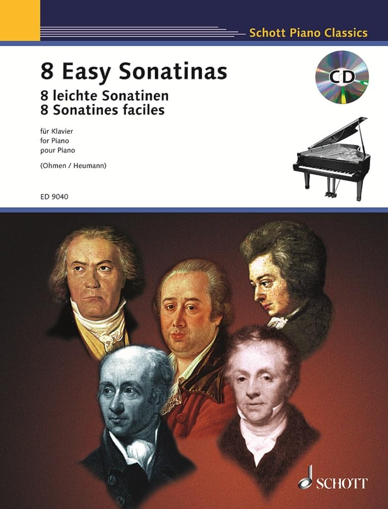 Eight Easy Sonatinas: from Clementi to Beethoven. Klavier. Ausgabe mit CD.: von Clementi bis Beethoven. Klavier. (Schott Piano Classics) Sheet Music