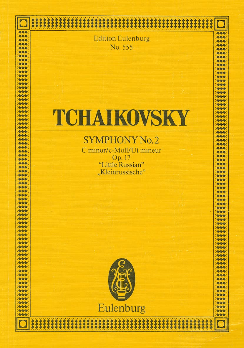 Sinfonie Nr. 2 c-Moll: Kleinrussische. op. 17. CW 22. Orchester. Studienpartitur. (Eulenburg Studienpartituren) Sheet Music