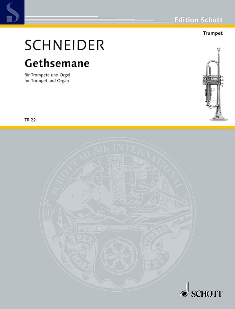 Gethsemane: pour trompette et orgue. trumpet and organ. book