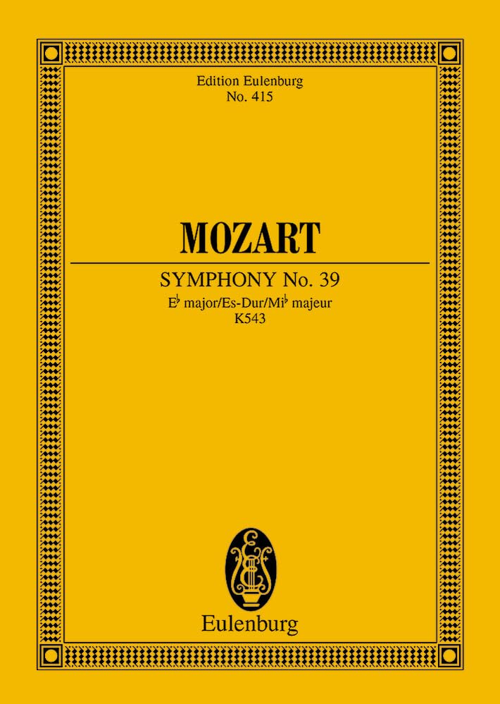 Sinfonie Nr. 39 Es-Dur: KV 543. Orchester. Studienpartitur. (Eulenburg Studienpartituren) Sheet Music