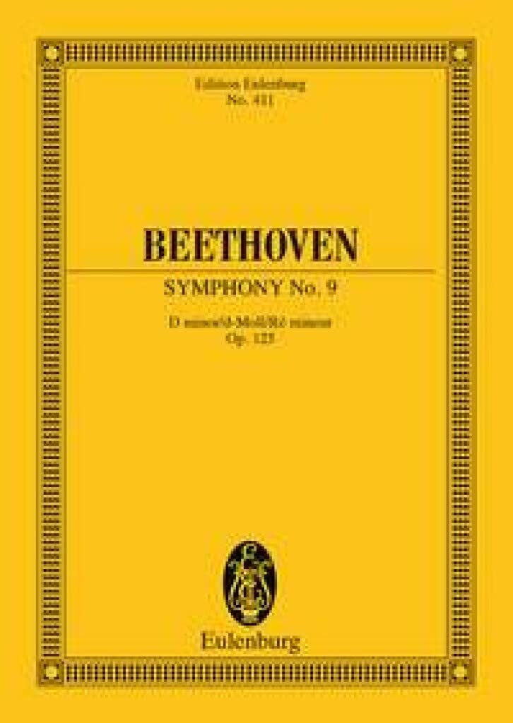Sinfonie Nr. 9 d-Moll: "Choral". op. 125. 4 Solostimmen, gemischter Chor und Orchester. Studienpartitur. (Eulenburg Studienpartituren) Sheet Music