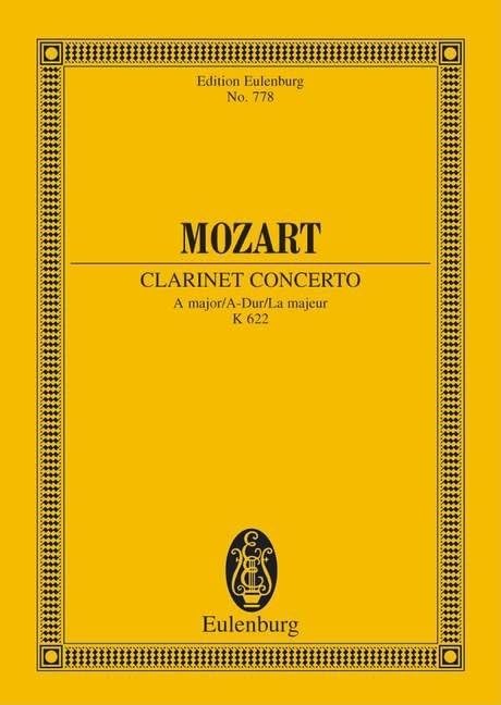 Konzert A-Dur: KV 622. Klarinette und Orchester. Studienpartitur. (Eulenburg Studienpartituren) Sheet Music