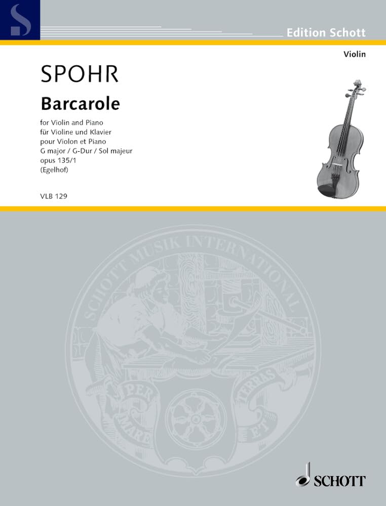 Barcarole: tirée de : Six pièces de salon. op. 135/1. Violine und Klavier. (Edition Schott) Sheet Music