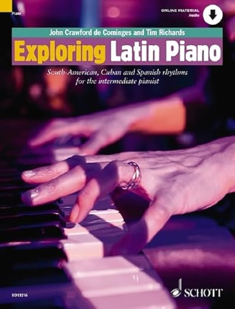 Exploring Latin Piano: South-American, Cuban and Spanish rhythms for the intermediate pianist. Klavier. (Schott Pop-Styles) Arts & Music