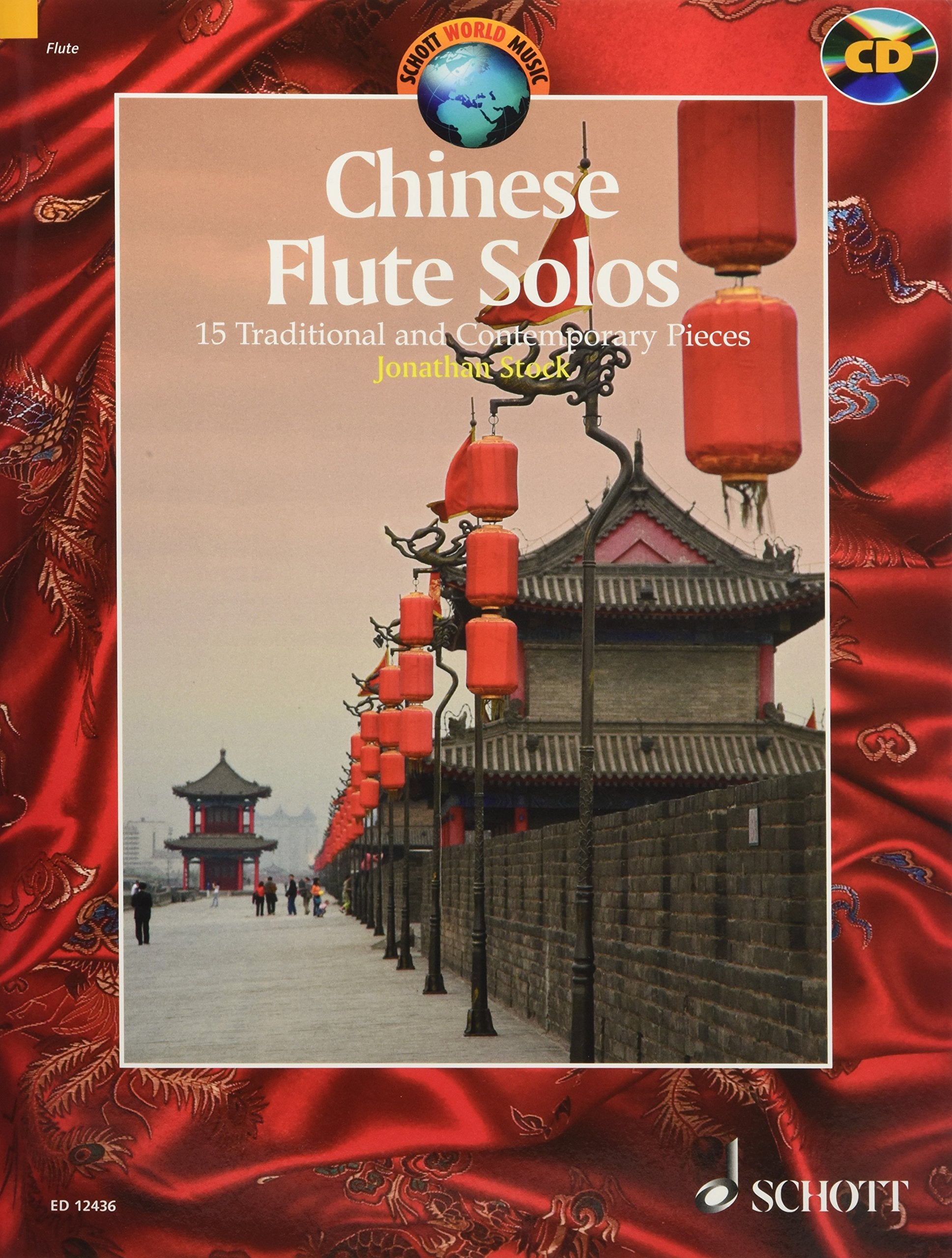 Chinese Flute Solos: 15 Traditional and Contemporara Pieces. Flöte. Ausgabe mit CD. (Schott World Music) Social Sciences