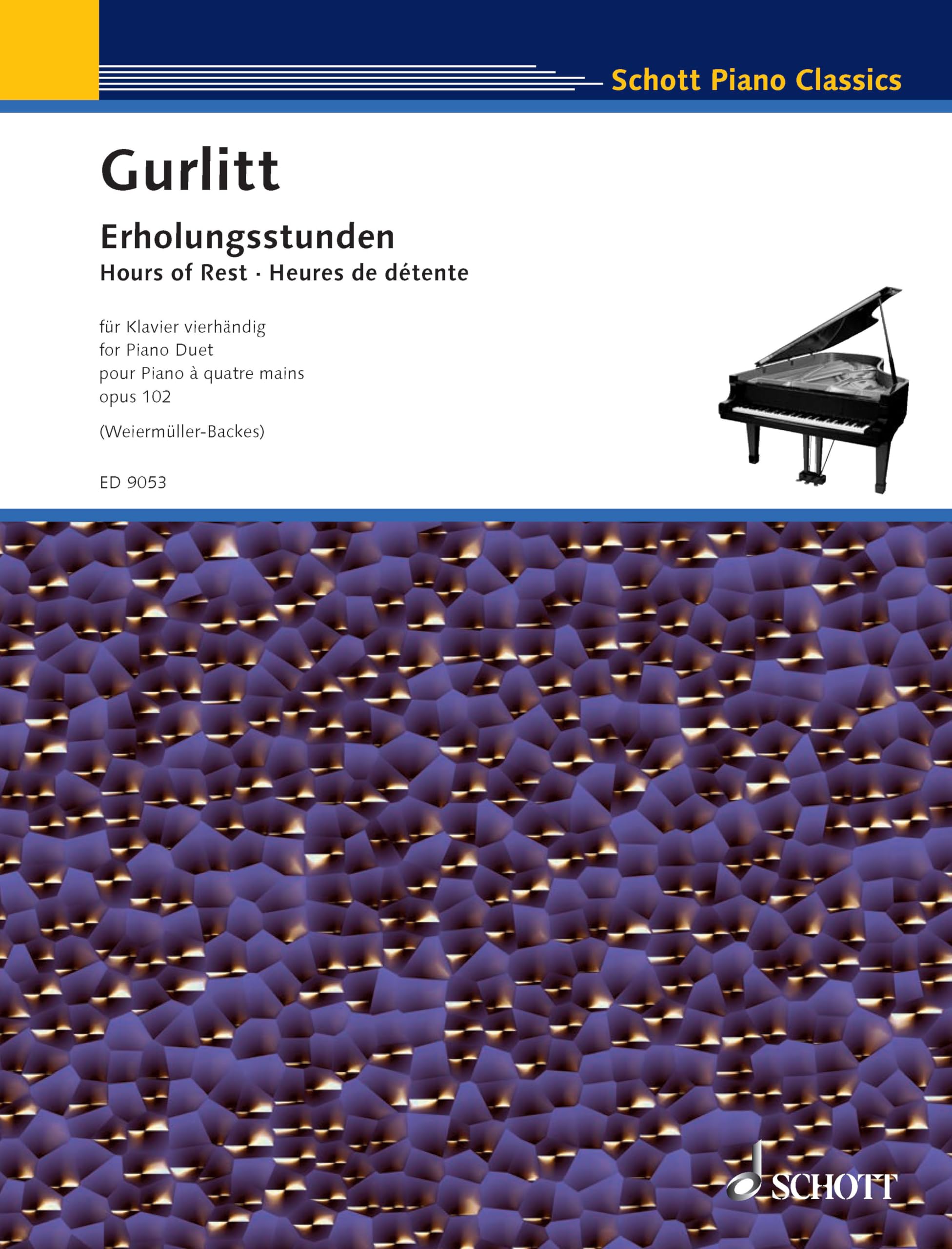 Erholungsstunden: 26 Stücke in allen Dur- und Moll-Tonarten (Melodie im Fünftonraum). op. 102. Klavier 4-händig. (Schott Piano Classics) Sheet Music