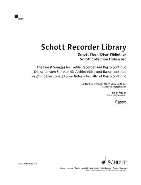 Schott Recorder Library: The Finest Sonatas. Alt-Blockflöte und Basso continuo. Basso.: Die schönsten Sonaten. Alt-Blockflöte und Basso continuo. Basso. (Schott Library Series) Sheet Music
