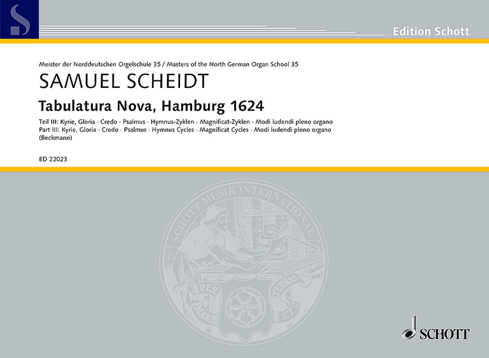 Tabulatura Nova: Teil 3: Kyrie, Gloria, Credo, Psalmus, 6 Hymnen-Zyklen, 9 Magnificat-Zyklen, 2 Modi ludendi pleno organo. Band 35. Orgel. (Edition Schott) Sheet Music