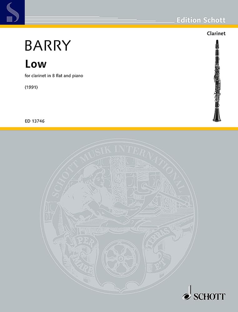 Low: for clarinet and piano. clarinet in B flat and piano. Partition et partie. book