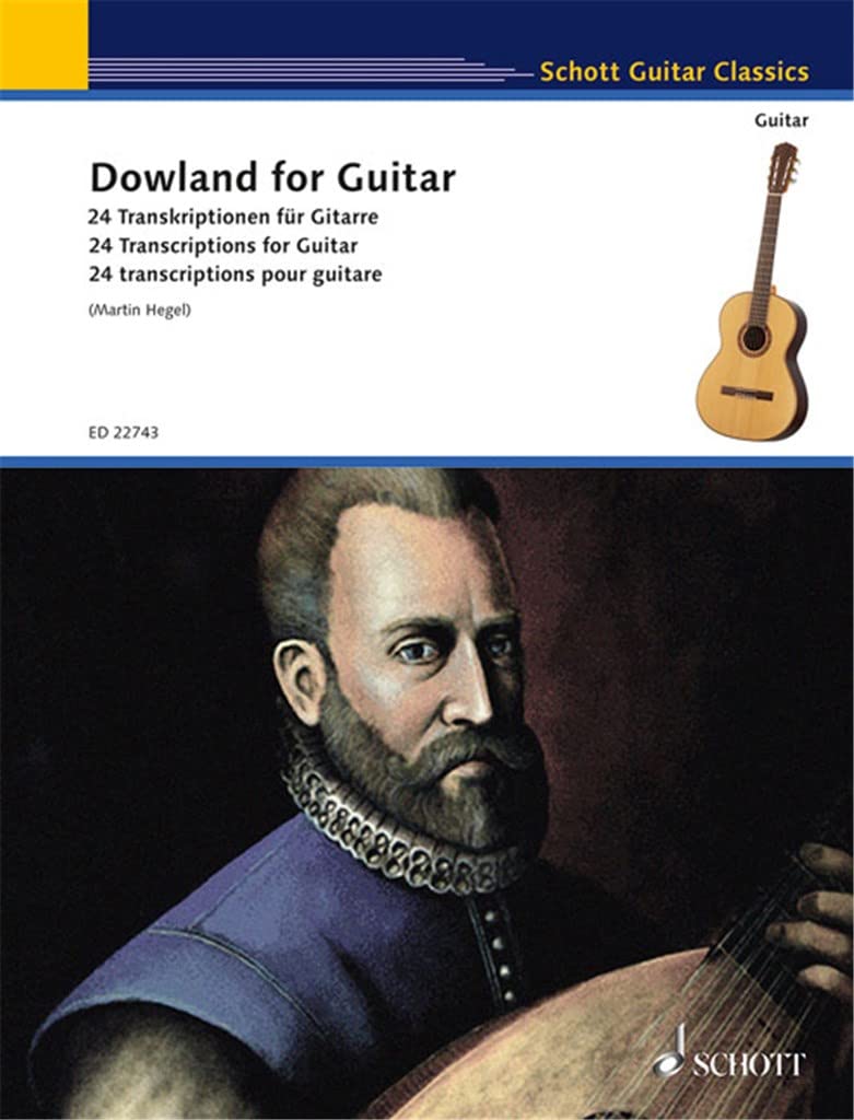Dowland for Guitar: 24 Transkriptionen für Gitarre. Gitarre. (Schott Guitar Classics) Sheet Music