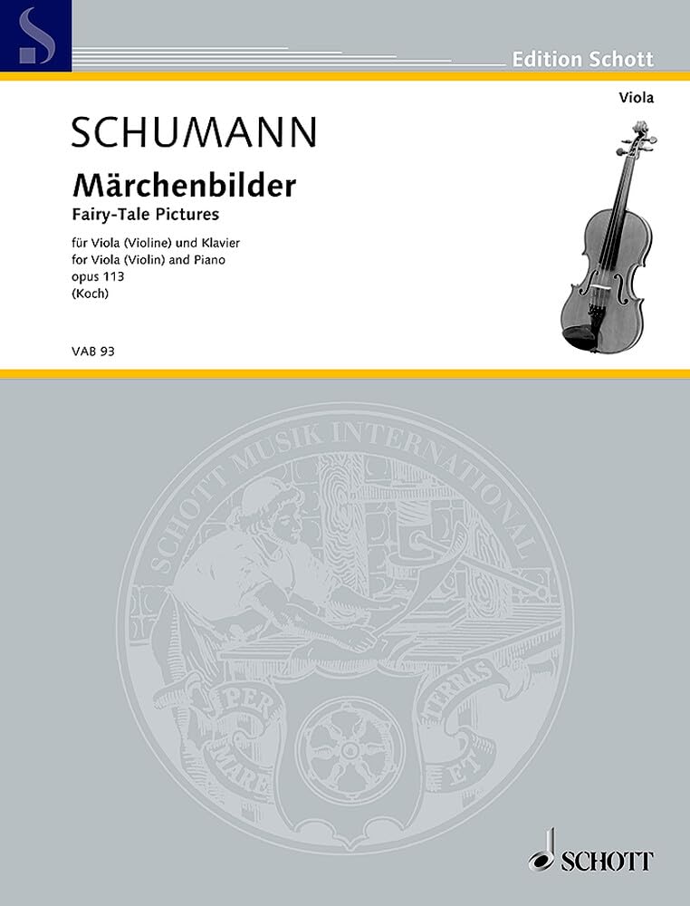 Märchenbilder: Nach Robert Schumann. Neue Ausgabe sämtlicher Werke, Band II/3. op. 113. Viola (Violine) und Klavier. Partitur und Stimme. (Edition Schott) Sheet Music