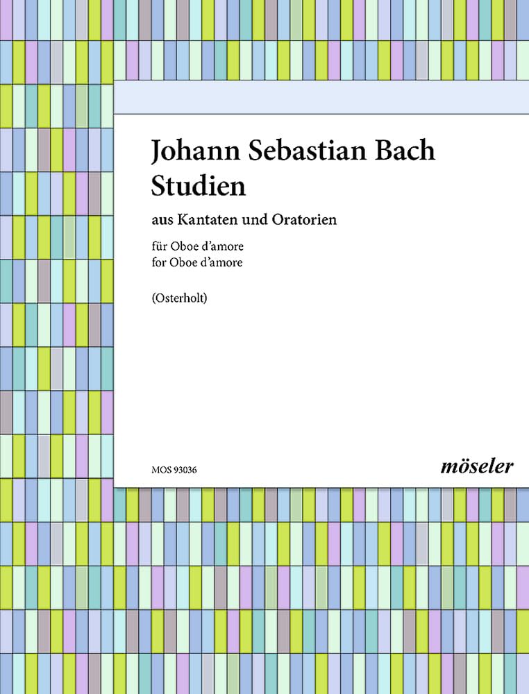 Studien: aus Kantaten und Oratorien. 1 und 2 Oboen d’amore. Sheet Music