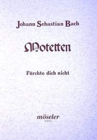 Fürchte dich nicht, ich bin bei dir: Motette. BWV 228. gemischter Chor (SATB/SATB); Basso continuo und/oder Instrumente ad libitum. Partitur. Sheet Music