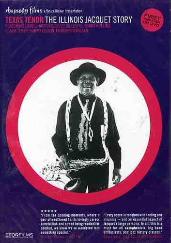 Texas Tenor - The Illinois Jacquet Story Films