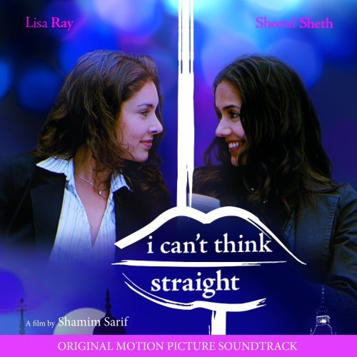 I Cant Think Straight Soundtrack Soundtracks & Musicals