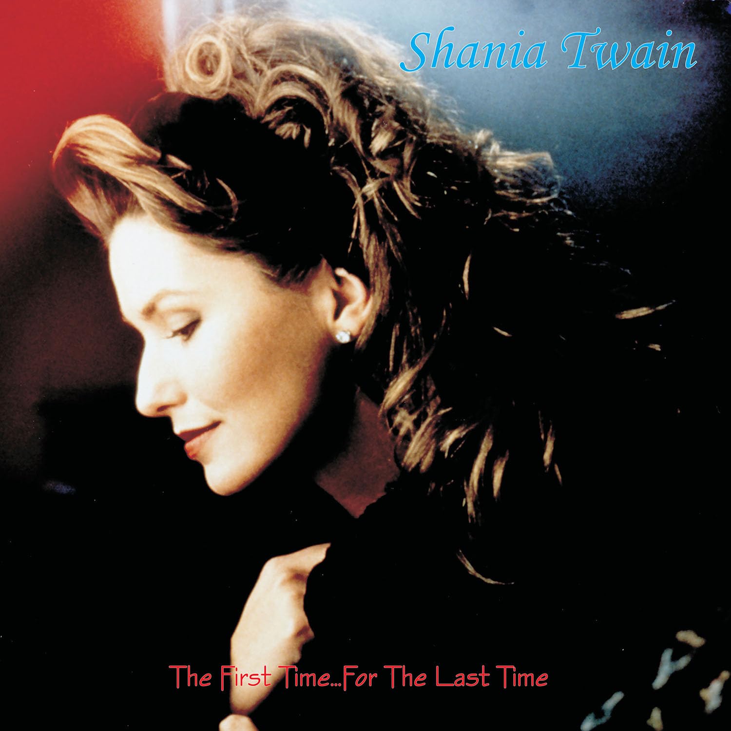 The First Time ... for the Last Time (Canadian Edition) Rock